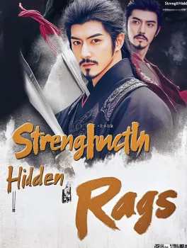 Strength Hidden in Rags