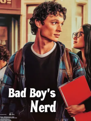 Bad Boy’s Nerd