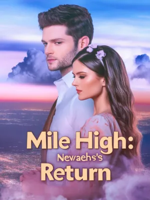 Mile High: Nevaeh’s Return