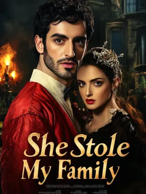 She Stole My Family