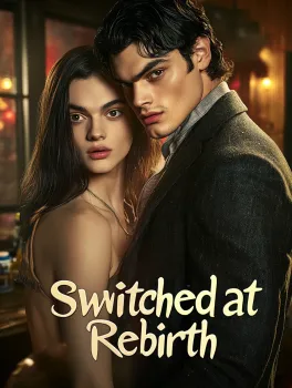 Switched at Rebirth