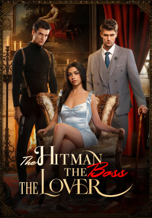 The Hitman, The Boss, The Lover