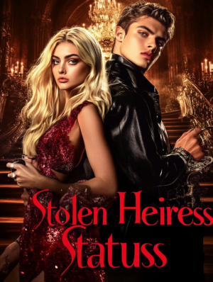 Stolen Heiress Status