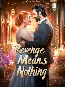 Revenge Means Nothing