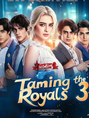 Taming the Royals 3