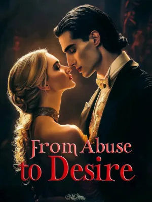 From Abuse to Desire