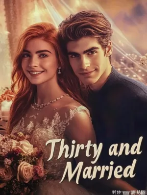 Thirty and Married