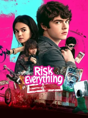 Risk Everything