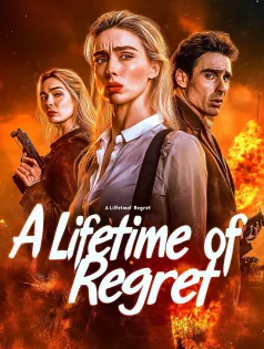 A Lifetime of Regret
