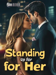 Standing Up for Her