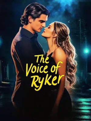 The Voice of Ryker