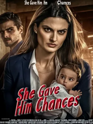 She Gave Him Chances