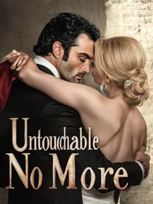 Untouchable No More