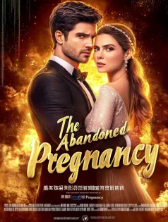 The Abandoned Pregnancy