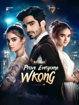 Prove Everyone Wrong