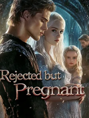 Rejected but Pregnant
