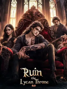 Ruin the Lycan Throne