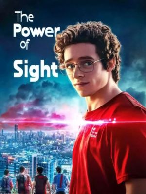 The Power of Sight