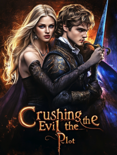 Crushing the Evil Plot