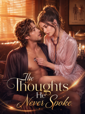 The Thoughts He Never Spoke