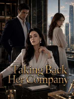 Taking Back Her Company