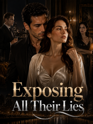 Exposing All Their Lies