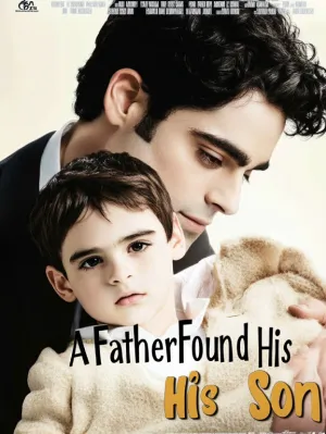 A Father Found His Son