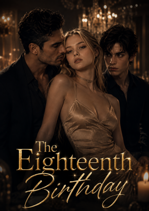 The Eighteenth Birthday