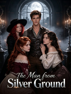The Man from Silver Ground