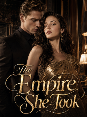 The Empire She Took
