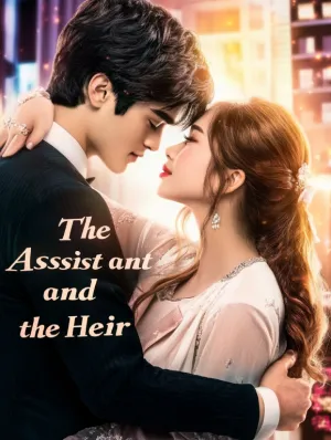 The Assistant and the Heir