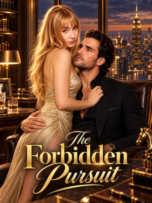The Forbidden Pursuit