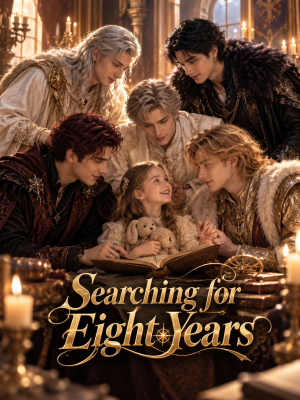 Searching for Eight Years