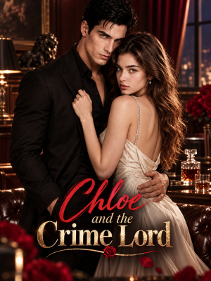 Chloe and the Crime Lord