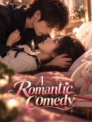 A Romantic Comedy