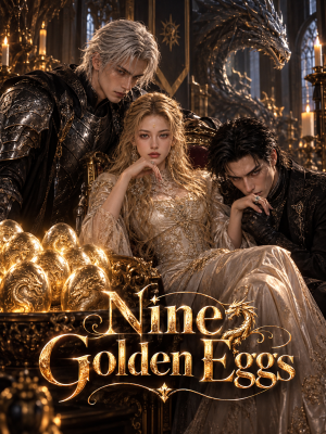 Nine Golden Eggs