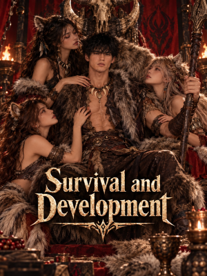 Survival and Development